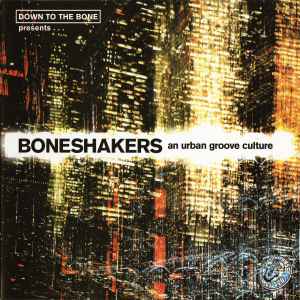 boneshakers-(an-urban-groove-culture)