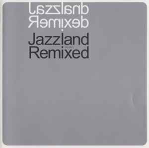 jazzland-remixed