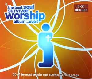 the-best-soul-survivor-worship-album...-ever!