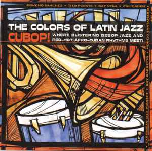 the-colours-of-latin-jazz-cubop!