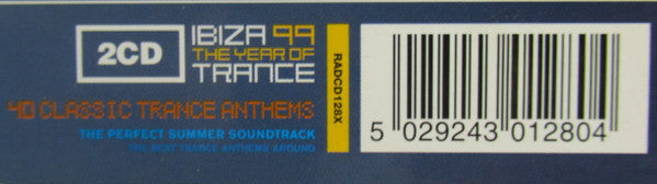ibiza-99:-the-year-of-trance
