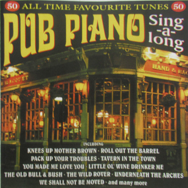 pub-piano-sing-a-long-(50-all-time-favourite-tunes)