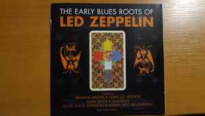 the-early-blues-roots-of-led-zeppelin