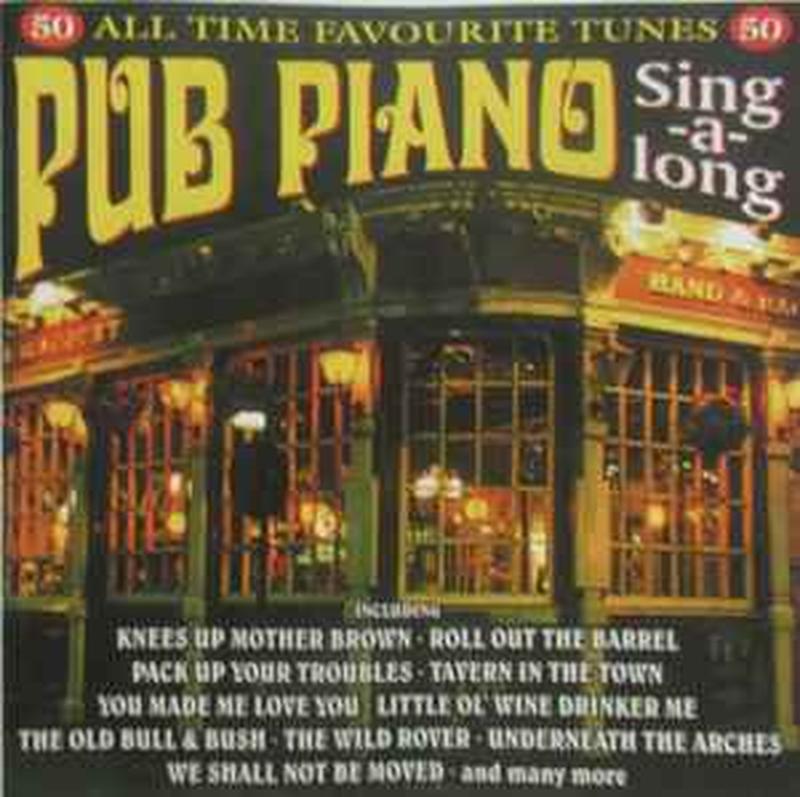 pub-piano-sing-a-long-(50-all-time-favourite-tunes)