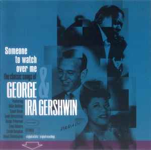 someone-to-watch-over-me-(the-classic-songs-of-george-&-ira-gershwin)
