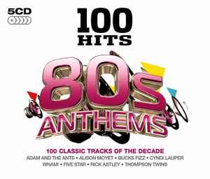 100-hits-80s-anthems
