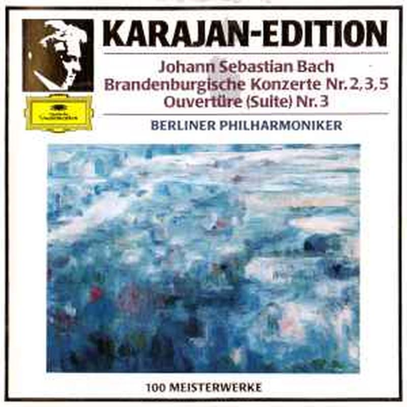 brandenburgische-konzerte-nr.2,3,5-/-ouvertüre-(suite)-nr.-3