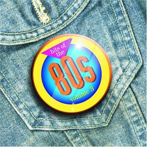 hits-of-the-80s-volume-3