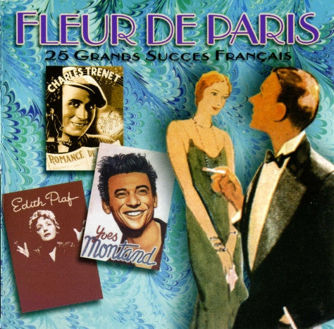 fleur-de-paris---25-grands-succes-francais