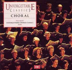 unforgettable-classics:-choral-
