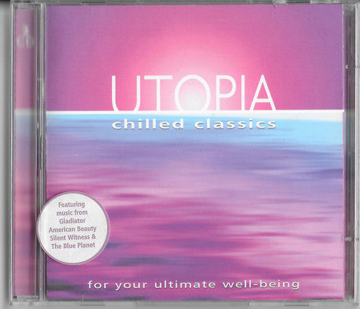 utopia:-chilled-classics---for-your-ultimate-well-being