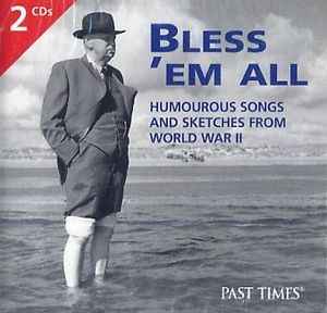 bless-em-all-(humorous-songs-and-sketches-from-world-war-ii)