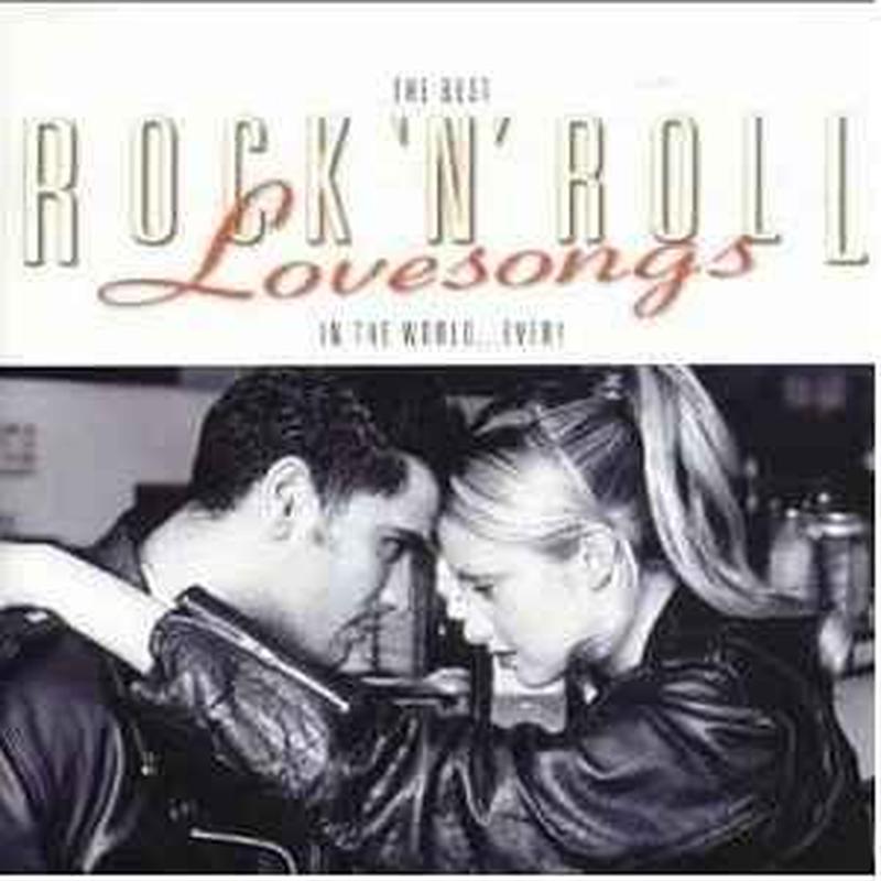 the-best-rock-n-roll-lovesongs-in-the-world-...ever!