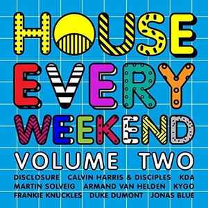 house-every-weekend-volume-two