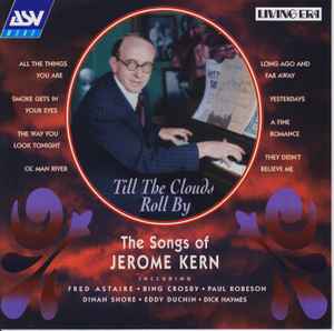 till-the-clouds-roll-by-the-songs-of-jerome-kern