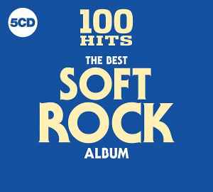 100-hits-the-best-soft-rock-album