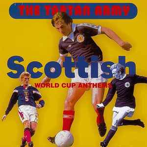 the-tartan-army-(scottish-world-cup-anthems)