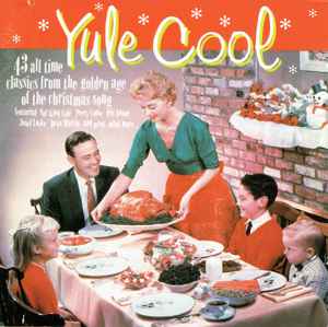 yule-cool-(43-all-time-classics-from-the-golden-age-of-the-christmas-song)