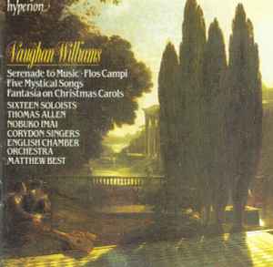 serenade-to-music-·-flos-campi-·-five-mystical-songs-·-fantasia-on-christmas-carols