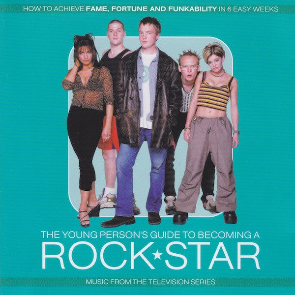 the-young-persons-guide-to-becoming-a-rock-star