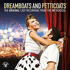 dreamboats-and-petticoats:the-original-cast-recording-from-the-hit-musical